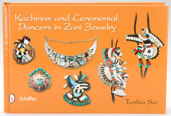 "Kachinas and Ceremonial Dancers in Zuni Jewelry" Book